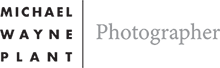 Michael Wayne Plant Photographer